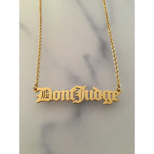 Personalisierte Kette Gold Dont Judge Halskette - Dont Judge